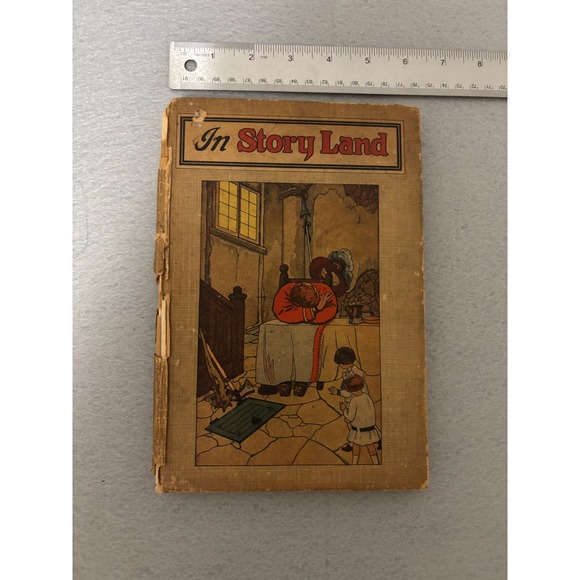 Other - Antique In Story Land Hardcover Childrens Book 1925 Inscription Illustrated